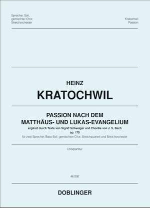 Heinz Kratochwil: Passion Nach Dem Matthäus- und Lukasevangelium