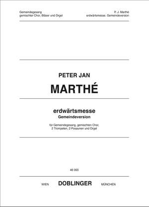 Peter Jan Marthe: Erdwärtsmesse