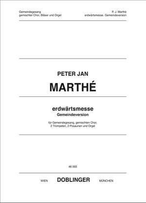 Peter Jan Marthe: Erdwärtsmesse