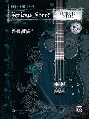 Dave Martone’s Serious Shred: Advanced Scales