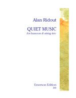 Ridout: Quiet Music