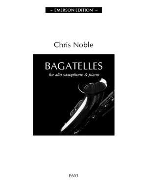 Noble: Bagatelles