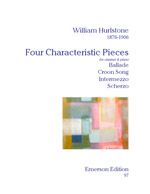 Hurlstone: Four Characteristic Pieces