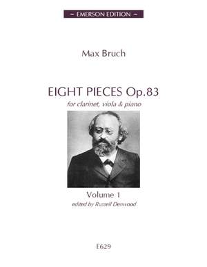 Bruch: Eight Pieces Op.83 Volume 1
