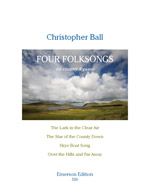 Ball: Four Folksongs
