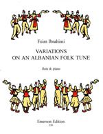Ibrahimi: Variations on an Albanian Folk Tune