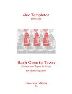 Templeton: Bach Goes to Town