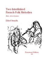 Smyth: Two Interlinked French Folk-melodies