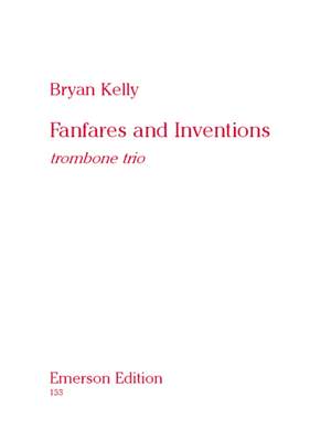 Kelly: Fanfares and Inventions
