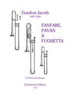 Jacob: Fanfare, Pavan & Fughetta