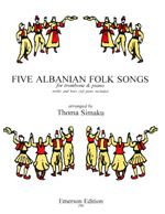 Simaku: Five Albanian Folk Songs