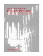 Charpentier: Prelude to Te Deum