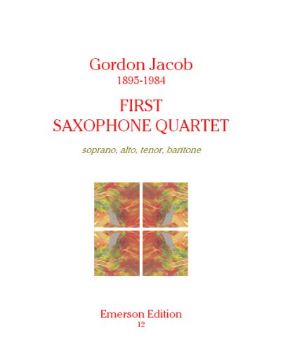 Jacob: First Saxophone Quartet