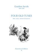 Jacob: Four Old Tunes