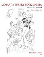 Greaves: Mozart's Turkey Rock Mambo