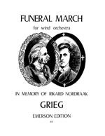 Grieg: Funeral March in memory of Rikard Nordraak