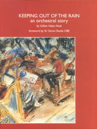 Noel: Keeping out of the Rain - an orchestral story