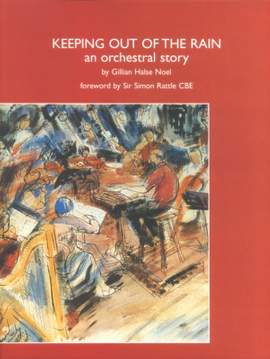 Noel: Keeping out of the Rain - an orchestral story