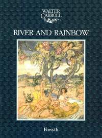 Carroll: River and Rainbow