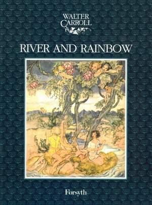 Carroll: River and Rainbow