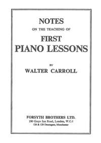 Carroll: Notes on The Teaching of First Piano Lessons (Scenes at a Farm)