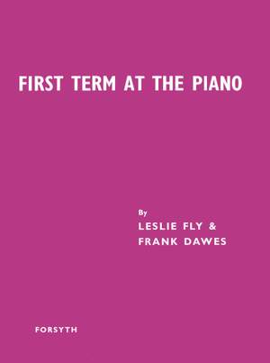 Fly: First Term at the Piano