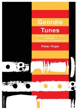 Hope, Peter: Geordie Tunes