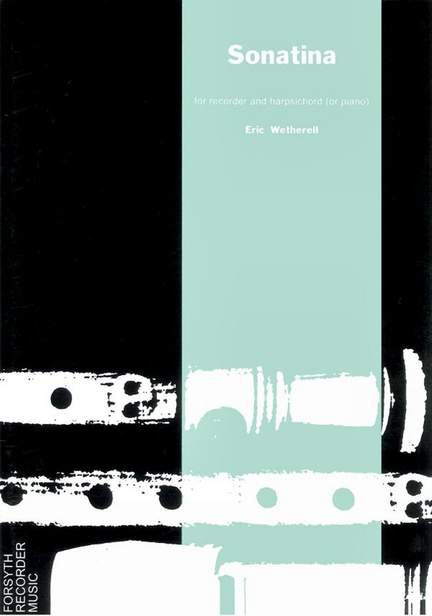Wetherell, Eric: Sonatina