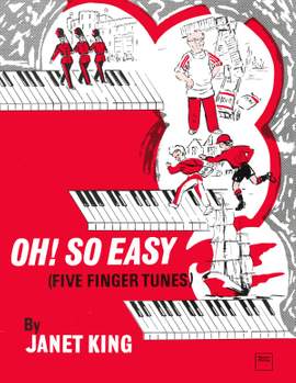 King: Oh! So Easy