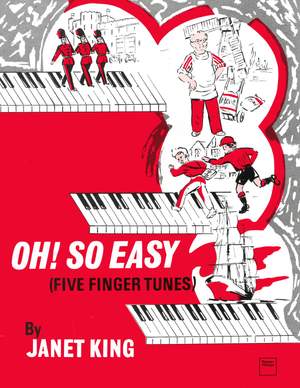 King: Oh! So Easy