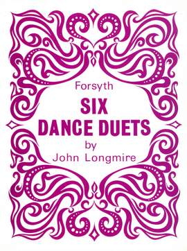 Longmire: Six Dance Duets