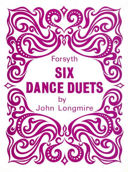 Longmire: Six Dance Duets