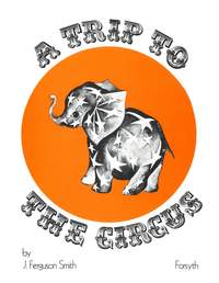 Smith: Trip to the Circus