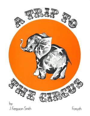 Smith: Trip to the Circus