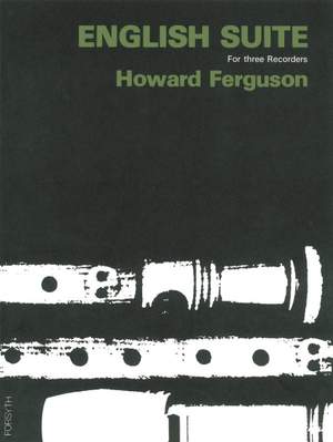 Ferguson, Howard: An English Suite