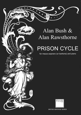 Bush/Rawsthorne: Prison Cycle