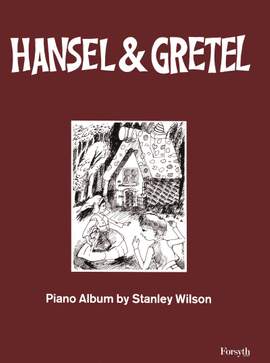 Wilson: Hansel and Gretel