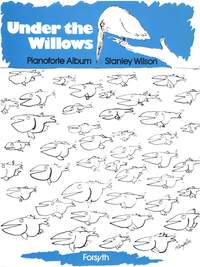 Wilson: Under the Willows