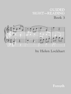 Lockhart: Guided Sight Reading Book 3