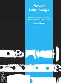 Marshall, Nicholas: Seven Folk Songs