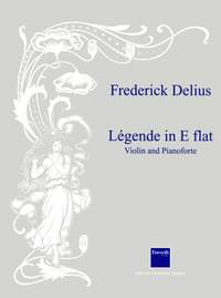 Delius: Legende in E flat