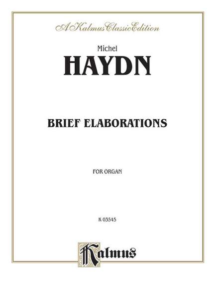 Michael Haydn: Brief Elaborations