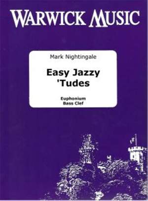 Nightingale: Easy Jazzy 'Tudes (euphonium bass clef)