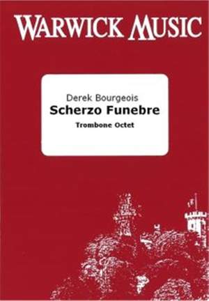 Bourgeois: Scherzo Funebre
