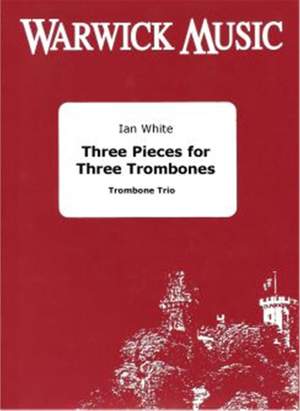 White: Three Pieces for Three Trombones