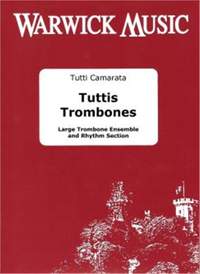 Camarata: Tuttis Trombones