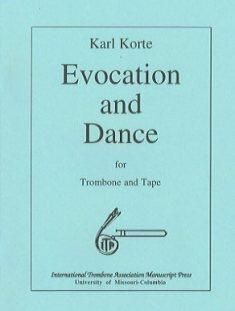 Korte: Evocation & Dance