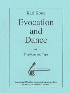 Korte: Evocation & Dance