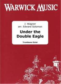 Wagner: Under the Double Eagle