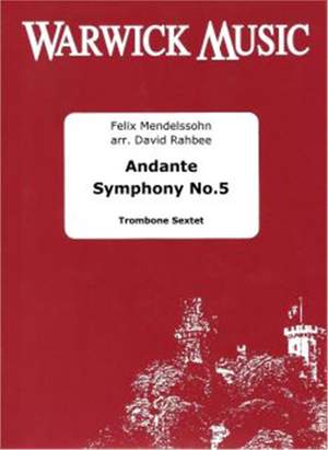Mendelssohn: Andante Symphony No.5